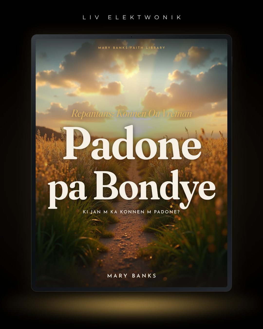 Repantans: Konnen Ou Vrèman Padone pa Bondye